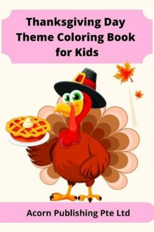 Cover of Thanksgiving Day Theme Coloring Book for Kids