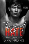 Book cover for Twisted Hate