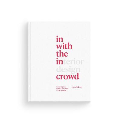 Book cover for In with the interior design crowd