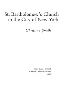 Book cover for St. Bartholomew's Church in the City of New York