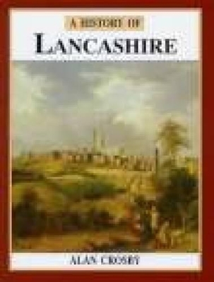 Book cover for A History of Lancashire