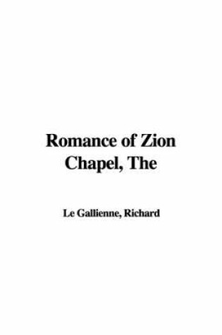 Cover of The Romance of Zion Chapel