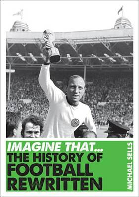 Book cover for Imagine That - Football