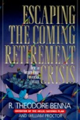Cover of Escaping the Coming Retirement Crisis