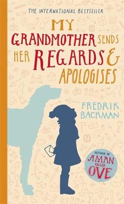 Book cover for My Grandmother Sends Her Regards and Apologises