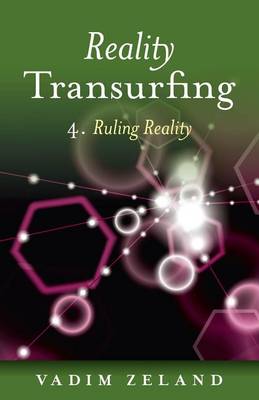 Book cover for Reality Transurfing 4