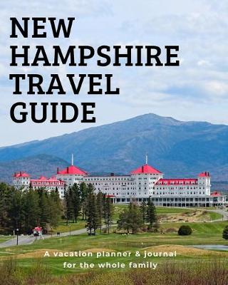Book cover for New Hampshire Travel Guide