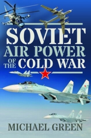 Cover of Soviet Air Power of the Cold War