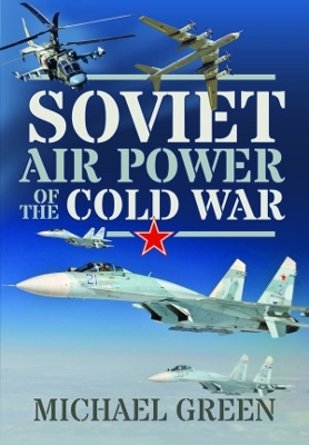 Book cover for Soviet Air Power of the Cold War