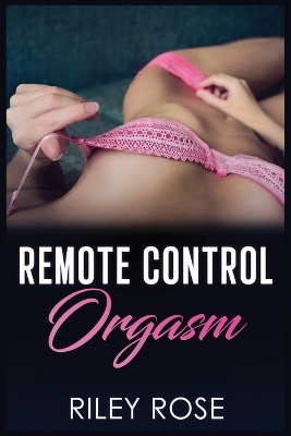 Book cover for Remote Control Orgasm