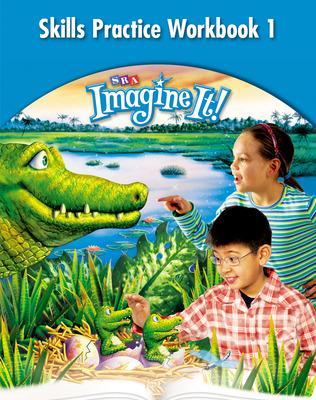 Cover of Imagine It!, Skills Practice Workbook 1, Grade 3