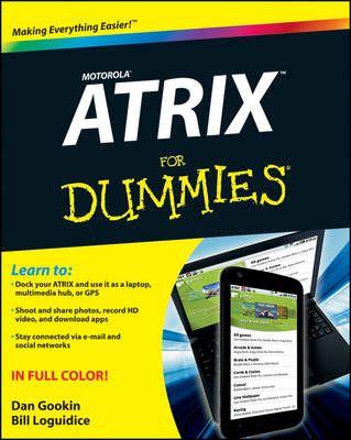 Book cover for Motorola ATRIX For Dummies