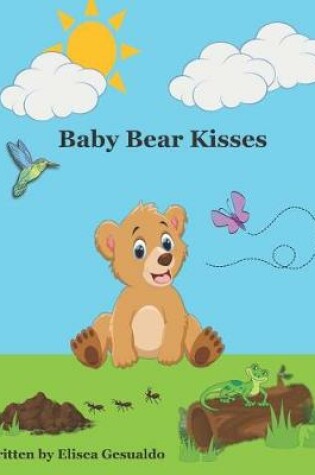 Cover of Baby Bear Kisses