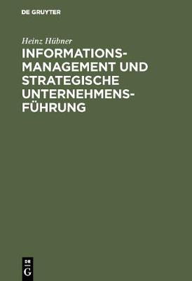 Book cover for Informationsmanagement und strategische Unternehmensführung