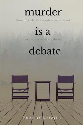 Book cover for Murder Is A Debate