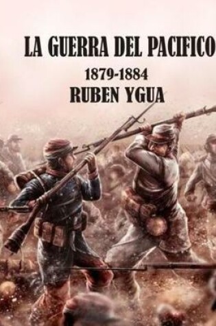 Cover of La Guerra del Pac fico