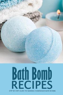 Book cover for Bath Bomb Recipes