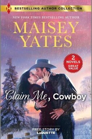 Cover of Claim Me, Cowboy & a Very Intimate Takeover