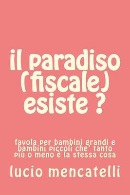 Book cover for il paradiso (fiscale) esiste ?