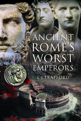 Book cover for Ancient Rome's Worst Emperors 