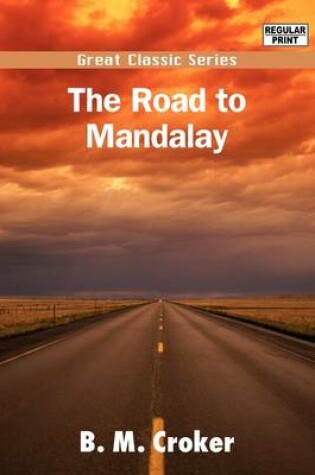 Cover of The Road to Mandalay