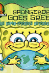 Book cover for Spongebob Goes Green!