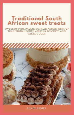 Book cover for Traditional South African sweet treats