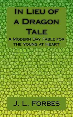 Book cover for In Lieu of a Dragon Tale