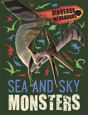 Book cover for Dinosaur Infosaurus: Sea and Sky Monsters