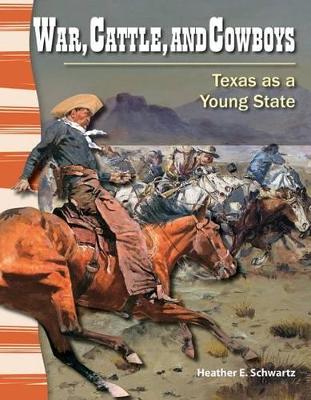 Book cover for War, Cattle, and Cowboys: Texas as a Young State