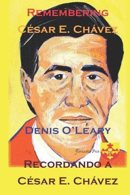 Book cover for Remembering César E. Chávez. Recordando a César E. Chávez