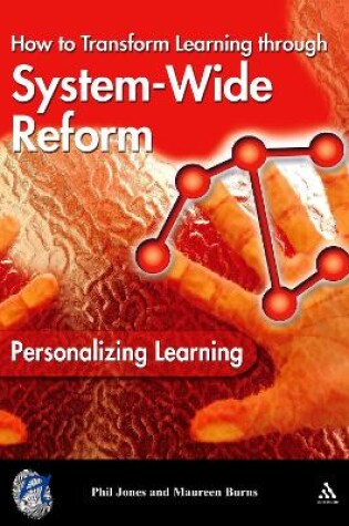 Cover of Personalizing Learning: How to Transform Learning Through System-Wide Reform