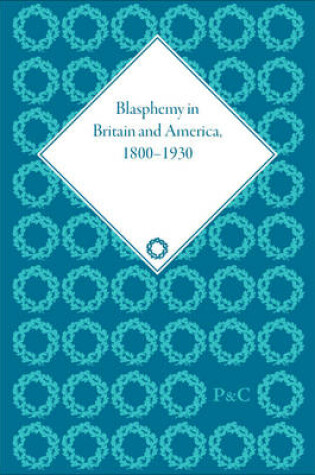 Cover of Blasphemy in Britain and America, 1800-1930