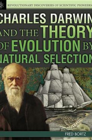 Cover of Charles Darwin and the Theory of Evolution by Natural Selection