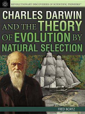 Book cover for Charles Darwin and the Theory of Evolution by Natural Selection