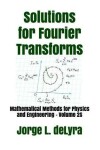 Book cover for Solutions for Fourier Transforms