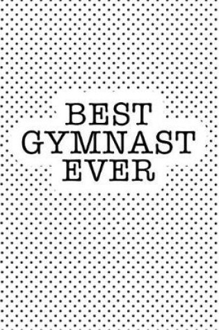 Cover of Best Gymnast Ever