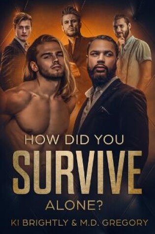 Cover of How Did You Survive Alone?