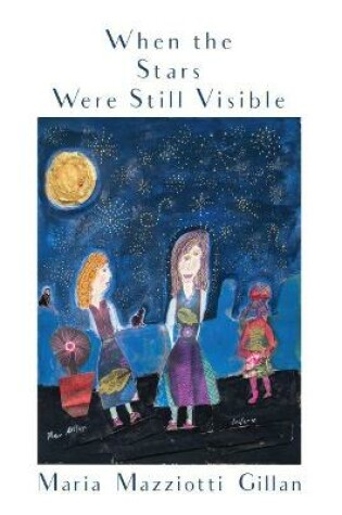 Cover of When the Stars were Still Visible