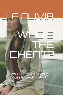 Book cover for Who's the Cheat?