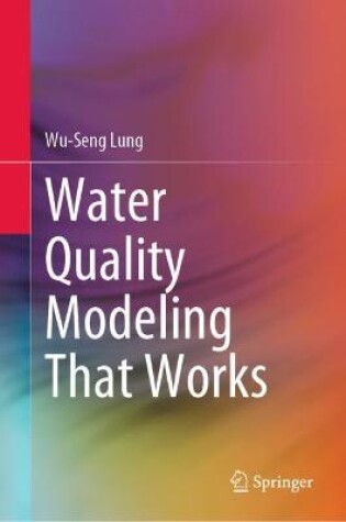 Cover of Water Quality Modeling That Works