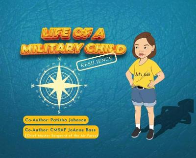 Cover of Life of a Military Child