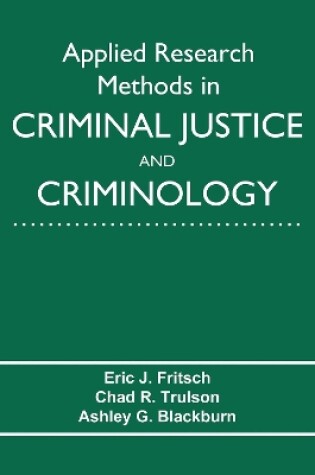 Cover of Applied Research Methods in Criminal Justice and Criminology