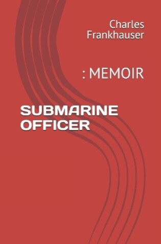 Cover of Submarine Officer