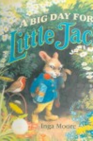 Cover of A Big Day for Little Jack