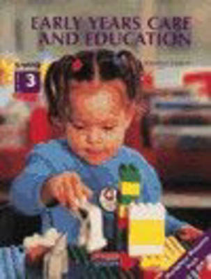 Book cover for S/NVQ Level 3 in Early Years Care and Education Workplace Resource Pack