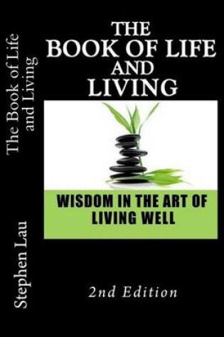 Cover of The Book of Life and Living