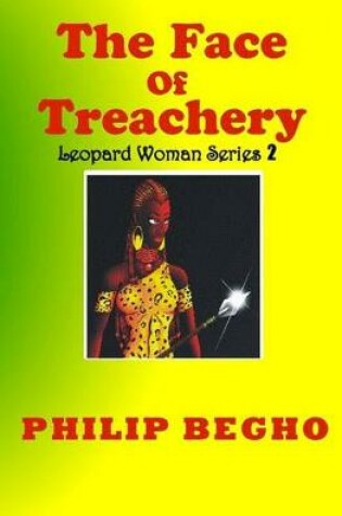 Cover of The Face of Treachery