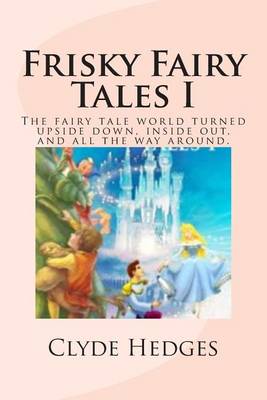 Book cover for Frisky Fairy Tales I