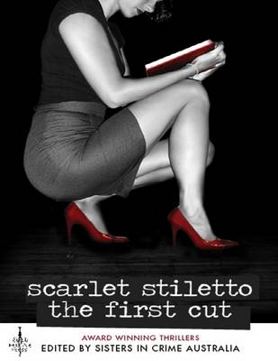 Book cover for Scarlet Stiletto - The First Cut